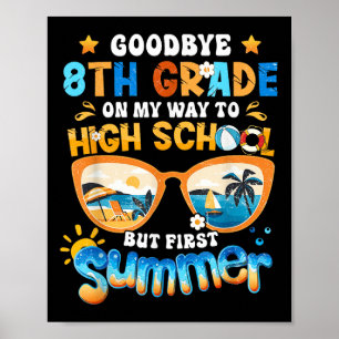 Poster Adieu 8e année sur le chemin du lycée mais Fir