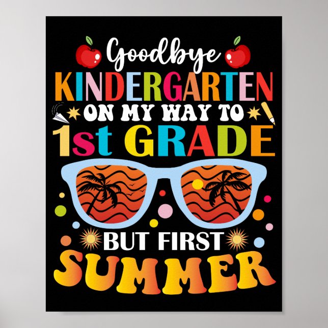 Poster Adieu maternelle À 1ère Année Mais Premier Été (Devant)