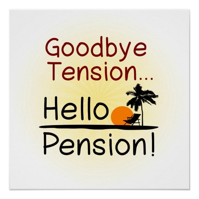 Poster Adieu Tension, Bonjour Pension Drôle Retraite (Devant)