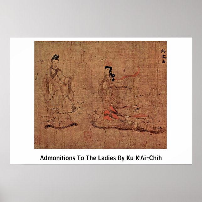 Poster Admonitions Aux Dames Par Ku K'Ai-Chih (Devant)