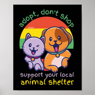 POSTER ADOPTER NE PAS SHOP SOUTENIR VOTRE ABRI ANIMAL LOC