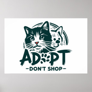 Poster Adoptez, ne faites pas du shopping 1