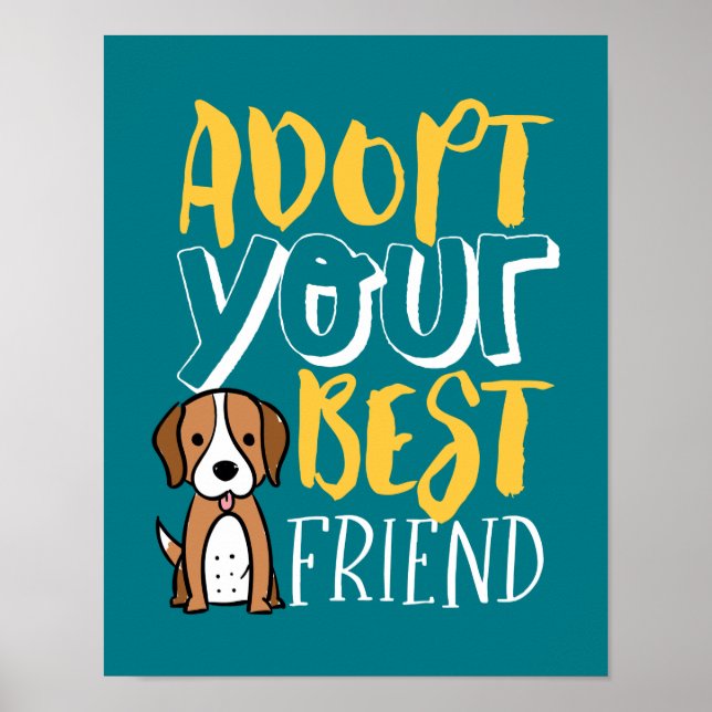 Poster Adoptez votre meilleur ami Abri Abri Animaux Amour (Devant)