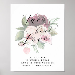 Poster Adore Floral Taco Bout Love Mariage Sign