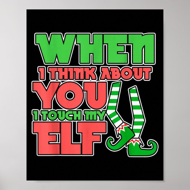 Poster Adult Humor Christmas When I Think About You I Tou (Devant)