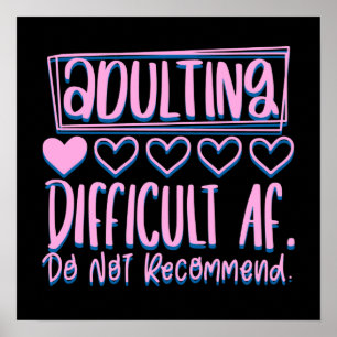 Poster Adulte Adulte Difficile AF Ne Recommanderait Pas