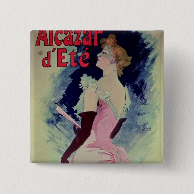 Poster advertising "Alcazar d'Ete" 2 Inch Square Button (Front)