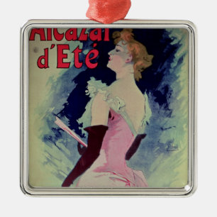 Poster advertising "Alcazar d'Ete" Metal Ornament