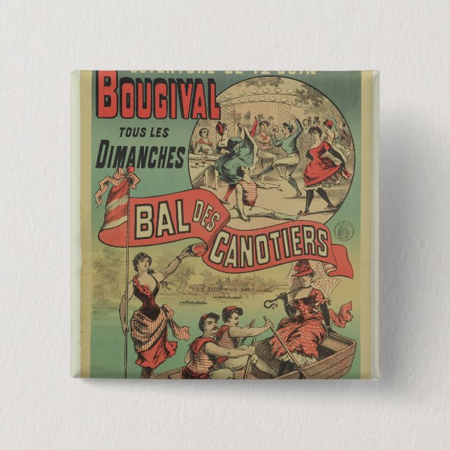 Poster advertising 'Le Bal des Canotiers' 2 Inch Square Button (Front)