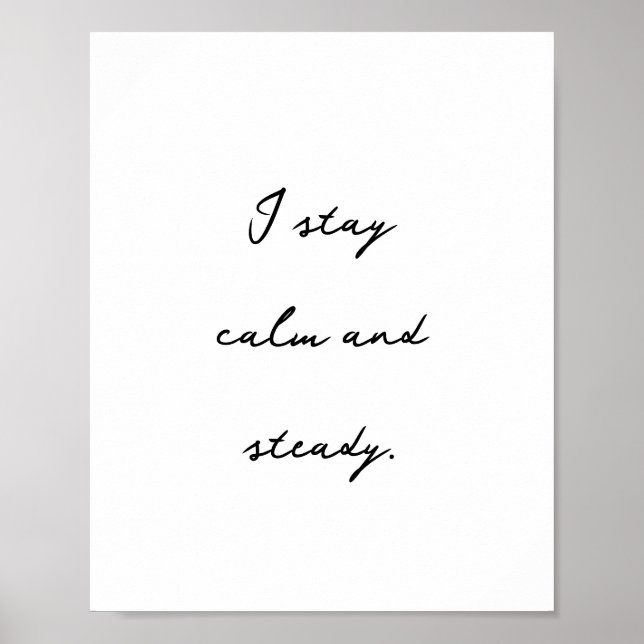 Poster Affirmation positive Inspirer calme et constant (Devant)