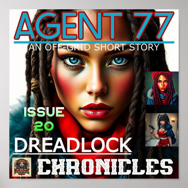 POSTER AGENT 77 - DREADLOCK CHRONICLES NUMÉRO 20 (Devant)