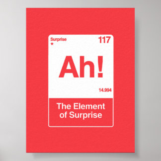 Poster Ah l'élément de surprise - Chimie drôle