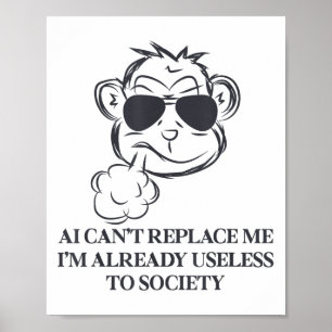 Poster Ai ne peut pas me remplacer Je suis déjà inutile à