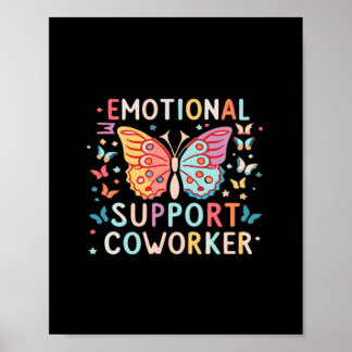 Poster Aide émotionnelle Co-worker Classique Mème mignonn