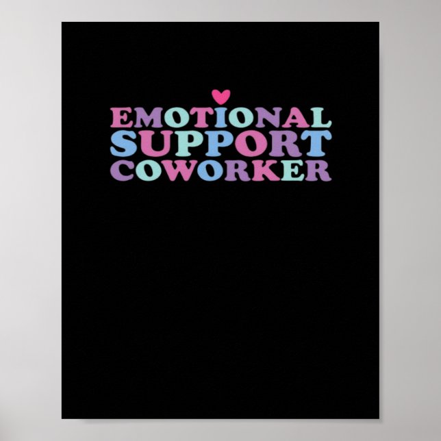 Poster Aide émotionnelle Coworker Chill Mème et Viral (Devant)