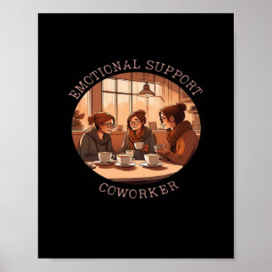 Poster Aide émotionnelle Coworker Motivational Office Com