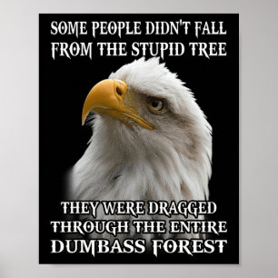 Poster Aigle Certains ne sont pas tombés de l'arbre Stupi