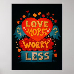 Poster Aimer Plus S'Inquiéter Moins Citation Typographie 