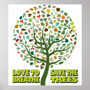 Poster Aimer Respirer Sauver Les Arbres