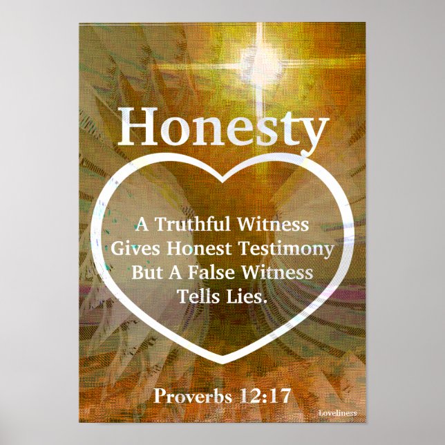 Poster Aimez La Lumière De L'Honnêteté Bible Verse-Cust. (Devant)