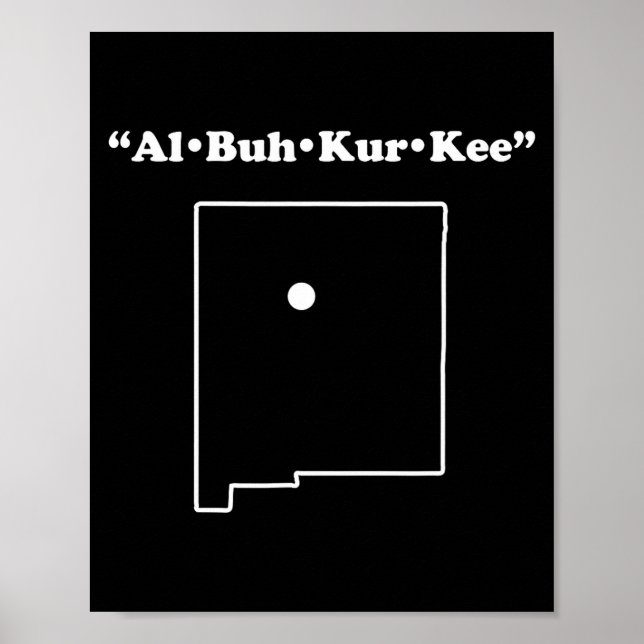 Poster Albuquerque New Mexico Funny Phonetic Gag Gift  (Devant)