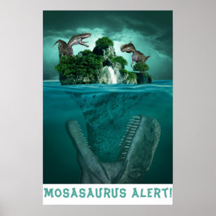 Poster Alerte Mosasaururus !