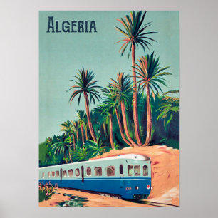 Poster Algérie, Train passant les Palmiers