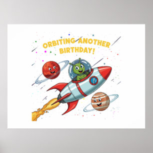 Poster Alien Drôle "En Orbite Pour Un Autre Anniversaire"