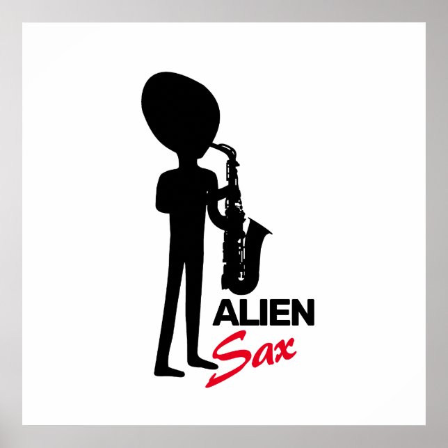Poster Alien Sax, musicien extraterrestre (Devant)