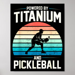 Poster Alimenté par un genou de pickleball en titane drôl