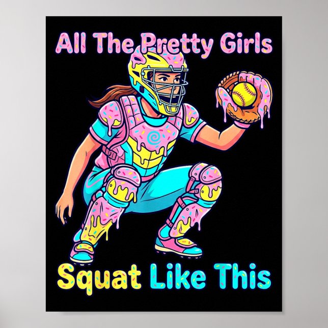 Poster All The Pretty Girls Squat Like This Ice Cream Sof (Devant)
