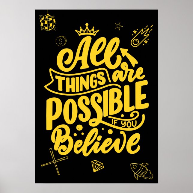 Poster All things are possible if you believe. Motivation (Devant)