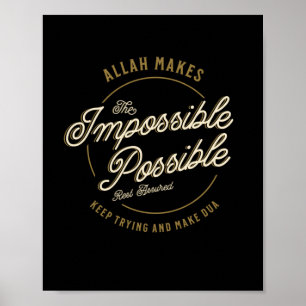 Poster Allah rend possible l'impossible musulman Décontra