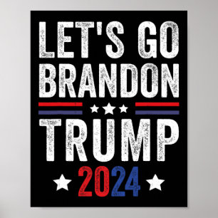 Poster Aller Brandon Trump 2024 Anti Liberal Us Drapeau