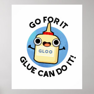 Poster Aller Pour It Colle Peut Le Faire Drôle Colle Pun