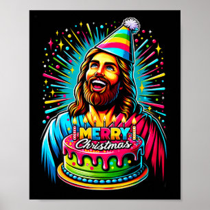 Poster Allez Jésus c'est ton anniversaire Funny Jésus Noë