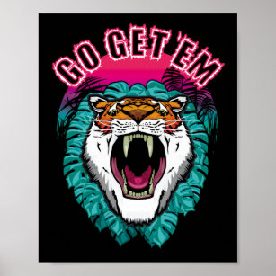 Poster Allez les obtenir - Tiger Face Design graphique