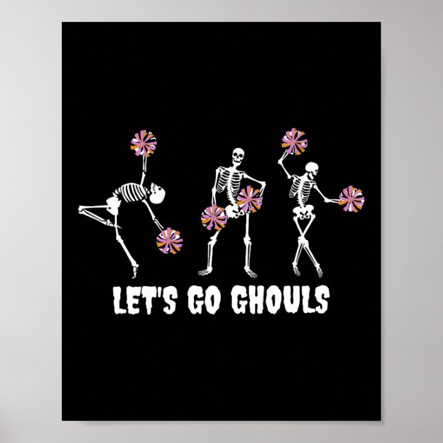 Poster Allons Ghouls Squelette Pom-pom girl Halloween Che (Devant)