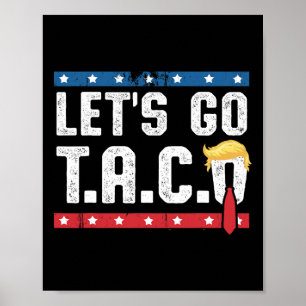 Poster Allons Taco Drôles Mexicains Latins Pas de Rois 17