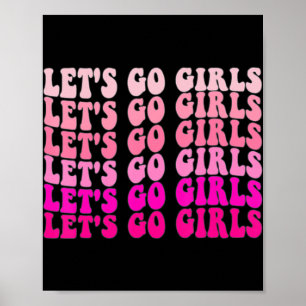Poster Allons-y Filles Bachelorette Voyage Retro Pièce nu