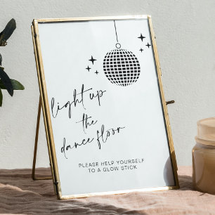 Poster Allumez le plancher de danse Signe de bâtonnet