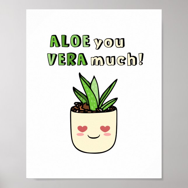 Poster Aloe Drôle Vous Véra Beaucoup Kawaii Amour Succule (Devant)