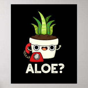 Poster Aloe Funny Plante Hello Pun Dark BG