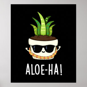 Poster Aloe-ha Funny Hawaïen Plante Pun Dark BG
