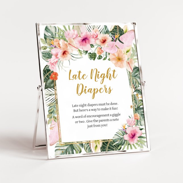 Poster Aloha floral tropical Diapeurs de nuit tardifs (Girl Hawaiian Baby Shower Late Night Diapers Sign)