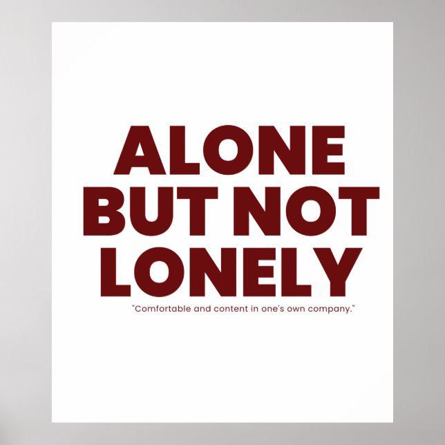 Poster Alone But Not Lonely (Devant)