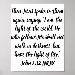 Poster Alors Jésus leur a parlé encore, dire, "je suis.