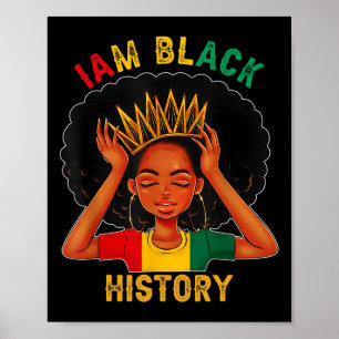 Poster Am Black Woman Black History Mois instruit Noir