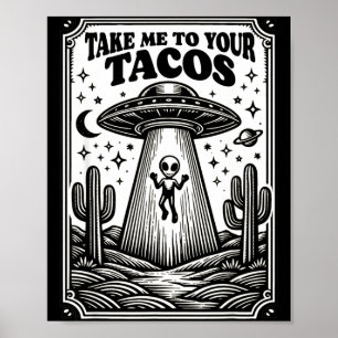 Poster Amateur de tacos extraterrestre OVNI chasse mexica
