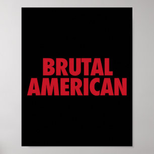 Poster Américain brutal